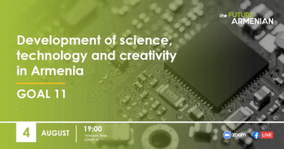 Development of science, technology and creativity in Armenia (Goal 11)