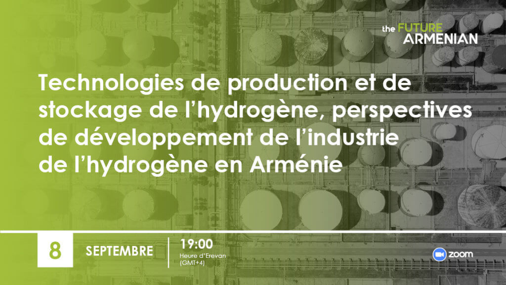 Technologies de production et de stockage de l’hydrogène, perspectives de développement de l’industrie de l’hydrogène en Arménie (Objectif 2)